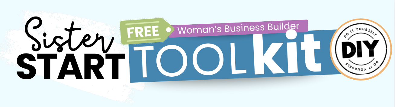 SisterSTART™ Toolkit Dashboard